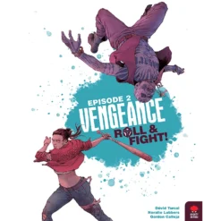 Vengeance: Roll & Fight – Episode 2