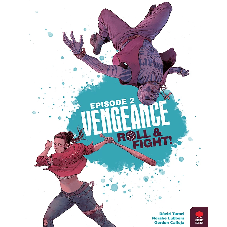 Vengeance: Roll & Fight – Episode 2