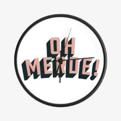 Oh Merde Clock