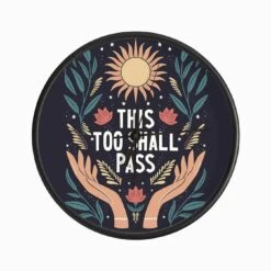 This Too Shall Pass Hand Lettering With Open Hand, Florals And Sun, On Deep Purple Clock